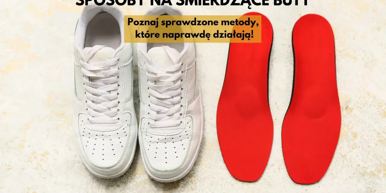 Białe trampki i czerwone wkładki. Poznaj sprawdzone metody, co zrobić żeby buty nie śmierdziały i cieszyć się świeżością!