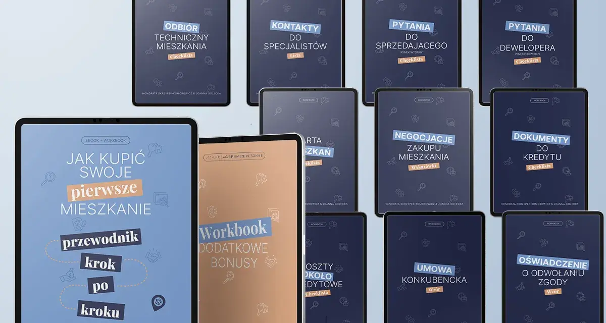 Zestaw materiałów edukacyjnych o zakupie mieszkania: "Jak kupić swoje pierwsze mieszkanie", "Odbiór techniczny", "Negocjacje", "Umowa konkubencka" i inne, od berkertex.