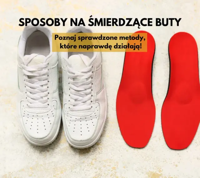 Białe trampki i czerwone wkładki. Poznaj sprawdzone metody, co zrobić żeby buty nie śmierdziały i cieszyć się świeżością!
